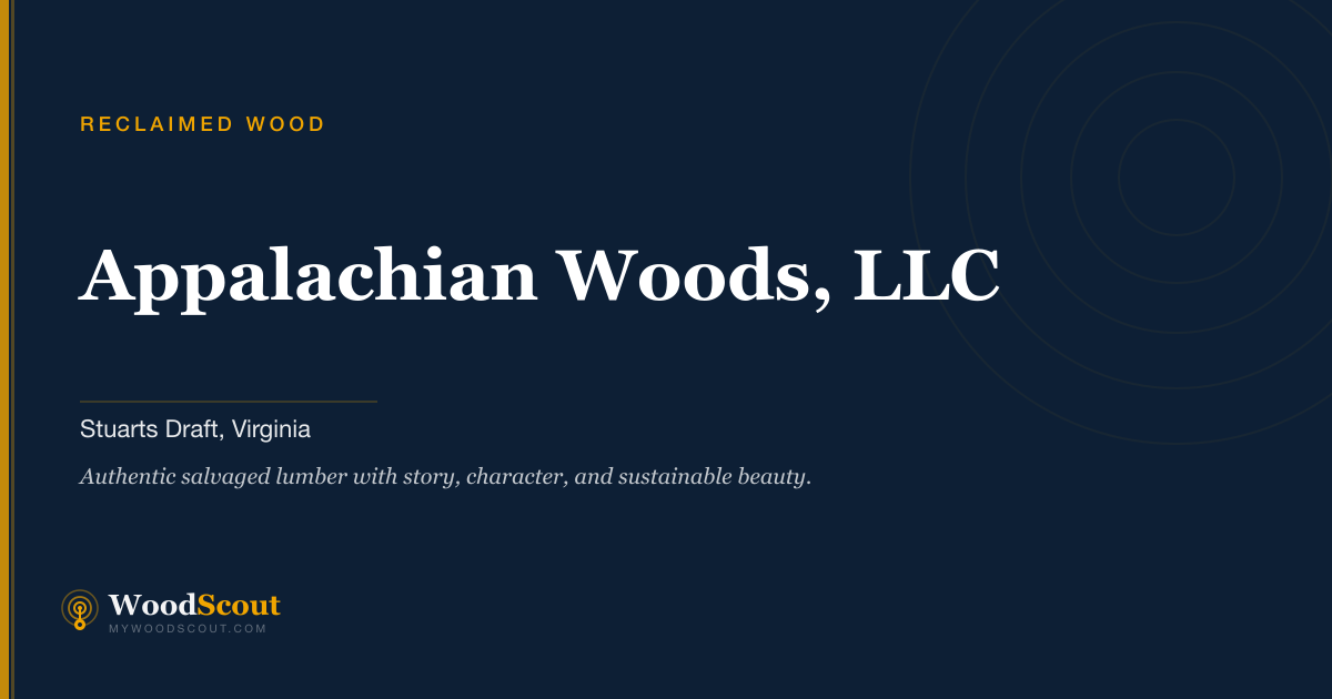 Appalachian Woods, LLC reclaimed wood in Stuarts Draft, Virginia — reclaimed wood and salvaged lumber
