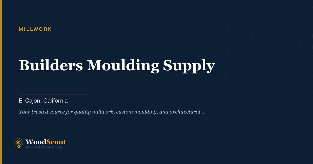 Builders Moulding Supply millwork in El Cajon, California — millwork, moulding, and architectural woodwork