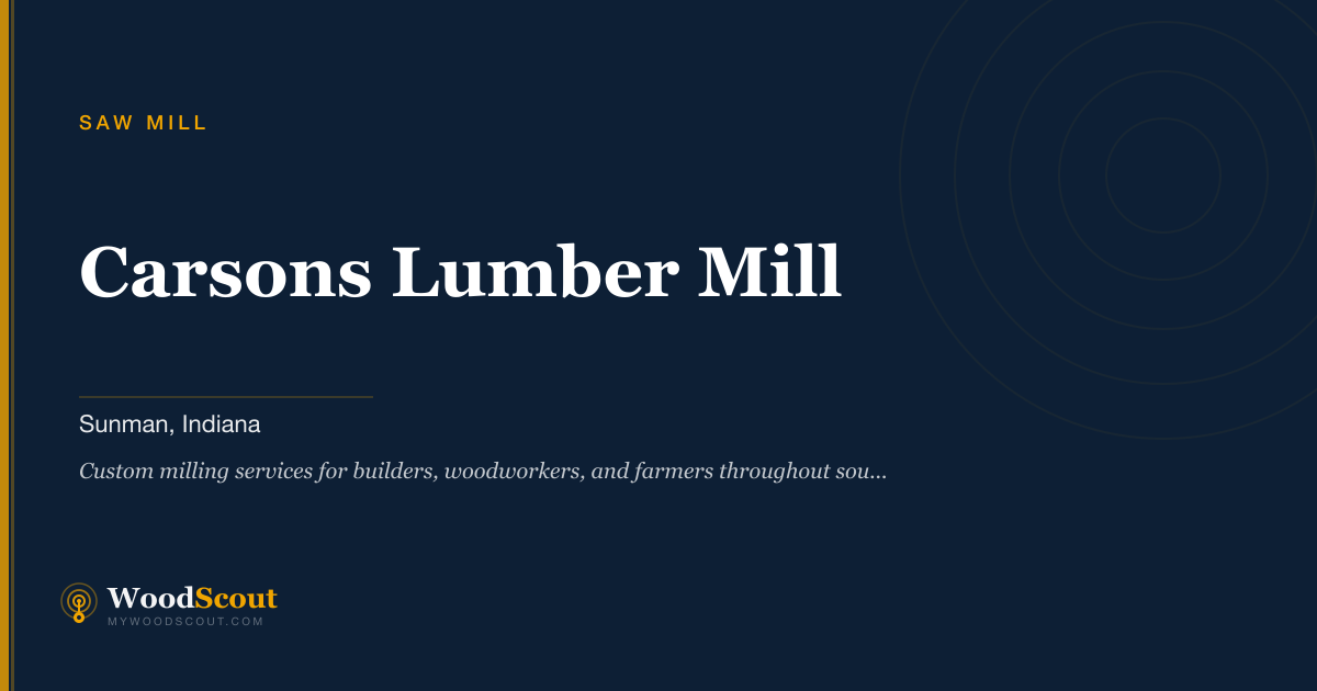 Carsons Lumber Mill saw mill in Sunman, Indiana — sawmill services and custom lumber milling