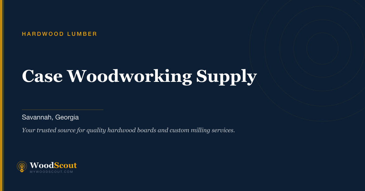 Case Woodworking Supply hardwood lumber in Savannah, Georgia — hardwood lumber and hardwood boards