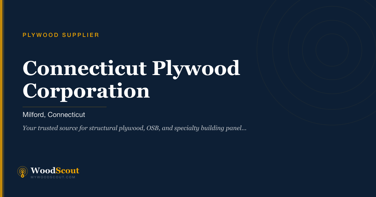 Connecticut Plywood Corporation plywood supplier in Milford, Connecticut — plywood and structural panels