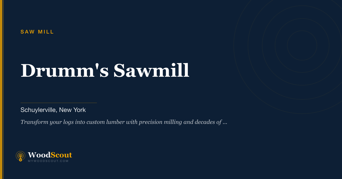 Drumm's Sawmill saw mill in Schuylerville, New York — sawmill services and custom lumber milling