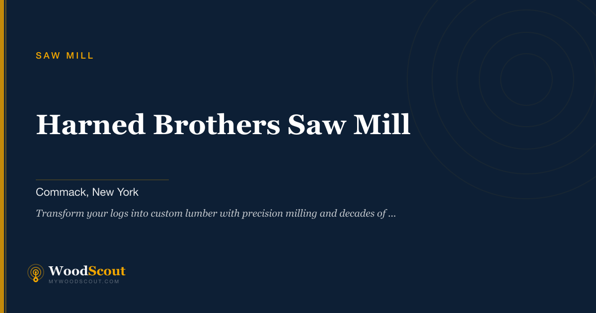 Harned Brothers Saw Mill saw mill in Commack, New York — sawmill services and custom lumber milling