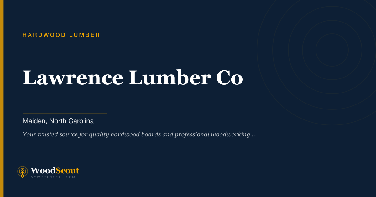 Lawrence Lumber Co hardwood lumber in Maiden, North Carolina — hardwood lumber and hardwood boards