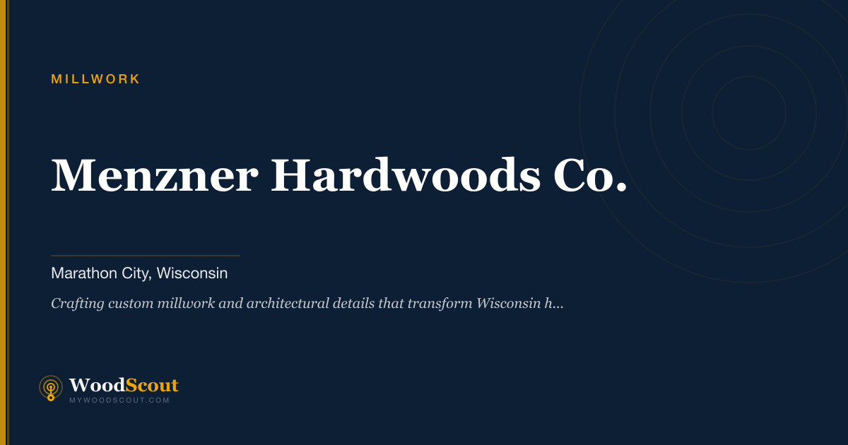 Menzner Hardwoods Co. millwork in Marathon City, Wisconsin — millwork, moulding, and architectural woodwork