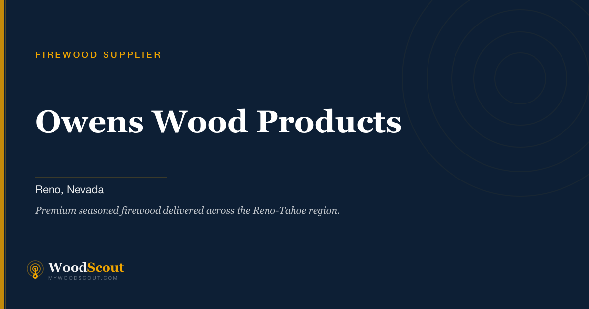 Owens Wood Products firewood supplier in Reno, Nevada — firewood delivery and seasoned firewood