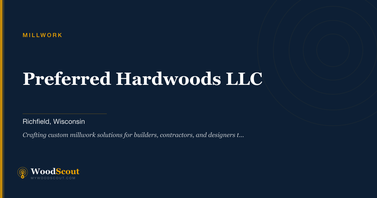 Preferred Hardwoods LLC millwork in Richfield, Wisconsin — millwork, moulding, and architectural woodwork