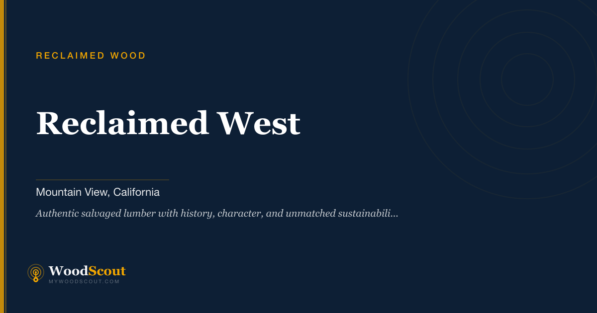 Reclaimed West reclaimed wood in Mountain View, California — reclaimed wood and salvaged lumber