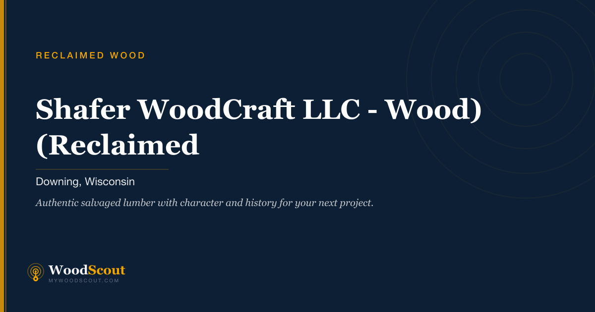 Shafer WoodCraft LLC - (Reclaimed Wood) reclaimed wood in Downing, Wisconsin — reclaimed wood and salvaged lumber