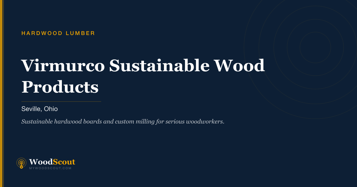 Virmurco Sustainable Wood Products hardwood lumber in Seville, Ohio — hardwood lumber and hardwood boards