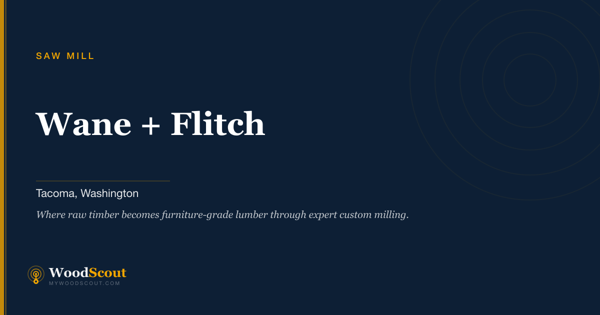 Wane + Flitch saw mill in Tacoma, Washington — sawmill services and custom lumber milling