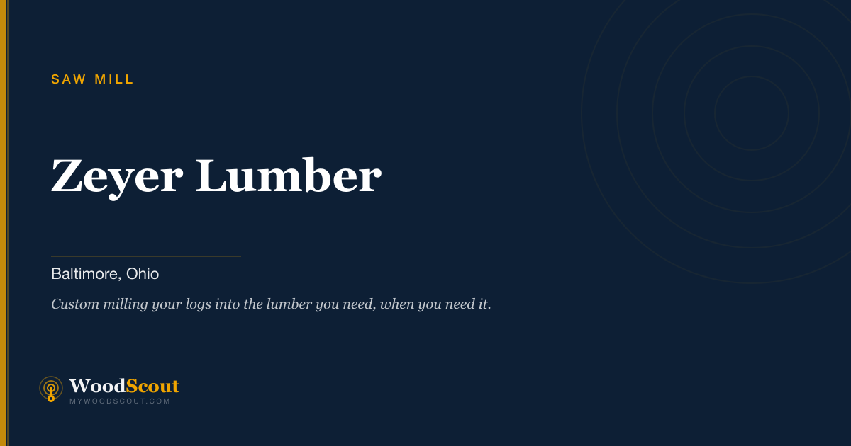 Zeyer Lumber saw mill in Baltimore, Ohio — sawmill services and custom lumber milling